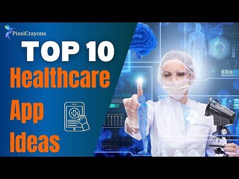 Top 10 Healthcare App Development ideas