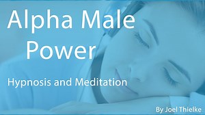 Alpha Male Power, Hypnosis (The Sleep Learning System)