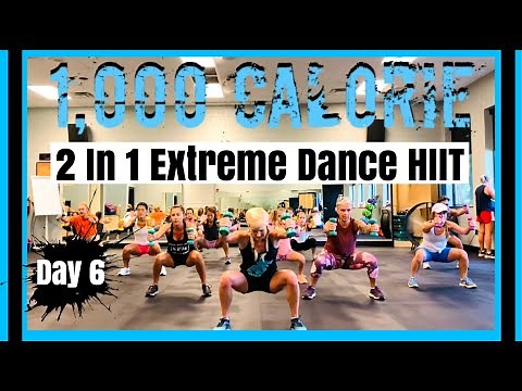 Day 6 | 1000 Calorie 2 In 1 Extreme Dance HIIT Workout - 7 Day Slay