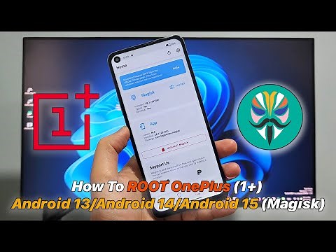 How To ROOT OnePlus (1+) Android 13/Android 14/Android 15 (Magisk)
