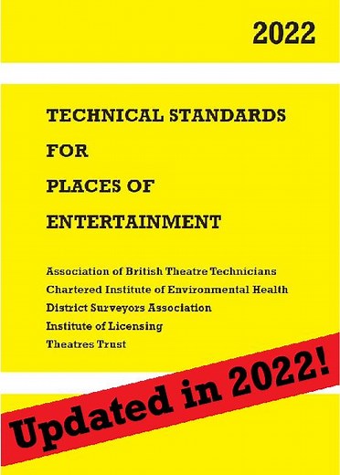 Technical Standards for Places of Entertainment (Hard-copy with online access to e-book) - Association of British Theatre Technicians
