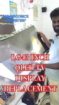 LG 43 Inch QLED 🔥 New Display Replacement | Crystal Clear Picture 😍