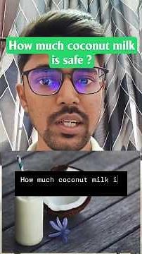 Truth about Coconut Milk | Myth or Truth #DoctorJk