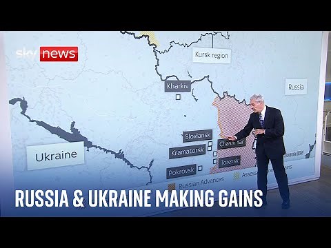 Ukraine war: Russian & Ukrainian forces continue to make gains