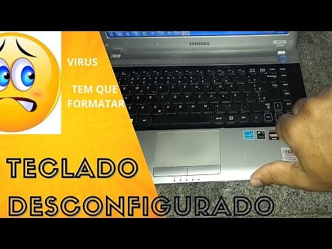 TECLADO DESCONFIGURADO, TECLAS TROCADAS, NOTBOOK COM TECLAS TROCADAS (RESOLVIDO).