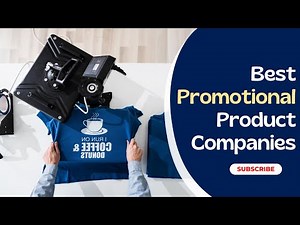 Best Promotional Product Companies