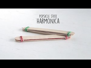 DIY: Popsicle Harmonica