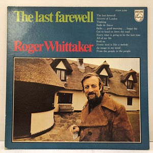 Roger Whittaker - The Last Farewell