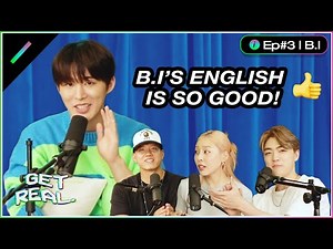 B.I Is Being Praised for His English Pronunciation | GET REAL S3 HIGHLIGHT