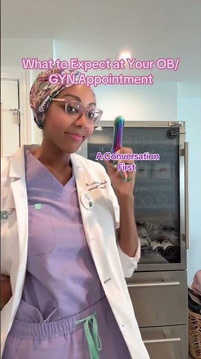 👩🏾‍⚕️ What to Expect at Your OB/GYN Appointment Whether it’s your first visit or your fifteenth,