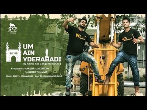 HUM HAI HYDERABADI - ADITYA RAO GANGASANI