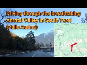 Driving South Tyrol - beautiful Ahrntal Valley (Valle Aurina)