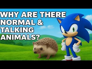 Why Are There Normal & Talking Animals in the Sonic Universe?