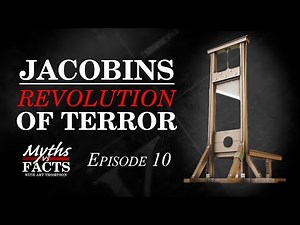 Jacobinism | A Revolution of Terror