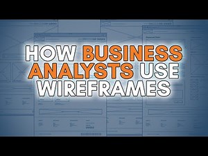 Wireframes for Business Analysts | Best Practices & Strategies