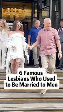 6 Famous Lesbians Who Were Once Married to Men 😮❤️