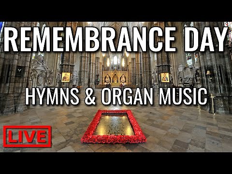 🎵 Hymns & Organ Music for REMEMBRANCE DAY | Virtual Church 14th November 2021