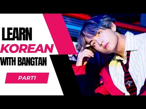Decode Korean with BTS’ DNA | Taehyung’s Part – Part 1