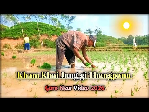 Kham Khai Janggi Thangpana || Garo New Video 2026 || Me Giya ||