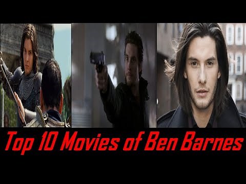 Top 10 Movies of Ben Barnes.......