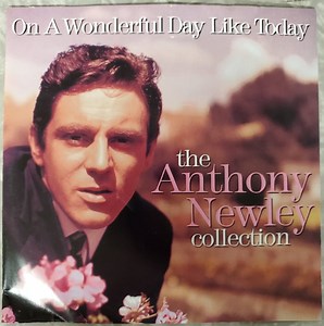 Anthony Newley - On A Wonderful Day Like Today - The Anthony Newley Collection