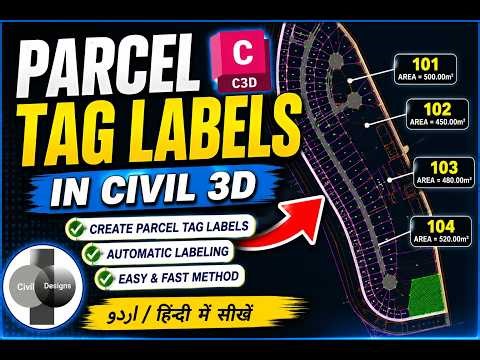 How to Create Tag Labels of Parcels in Civil 3d | Hindi/Urdu Tag Labels