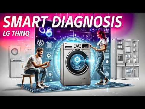 [LG ThinQ] How to Use Smart Diagnosis
