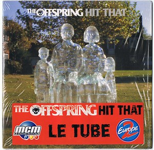 The Offspring - Hit That