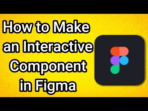 How to Make an Interactive Component in Figma