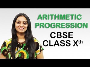 Introduction - Arithmetic Progression , CBSE Class 10th Maths Video Lecture