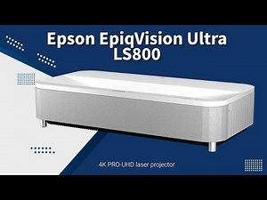 Epson EpiqVision Ultra LS800 – Ultimate 4K Ultra Short Throw Laser Projector! 🎥✨