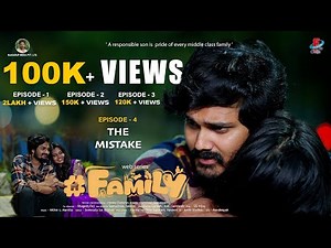 #FAMILY Web Series EPISODE - 04/06 | THE MISTAKE |Fusion tv chillis| Naadrup media pvt ltd