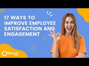 17 Ways to Improve Employee Satisfaction and Engagement | How to Satisfy Employees #entrepreneur