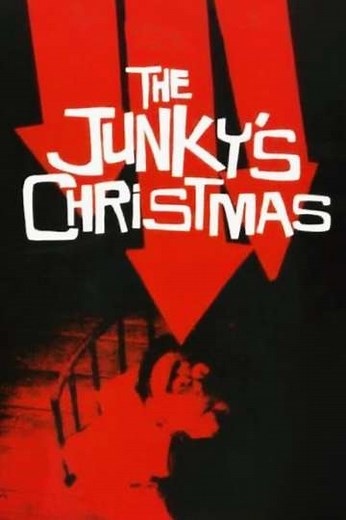 The Junky's Christmas (1993) - Movie
