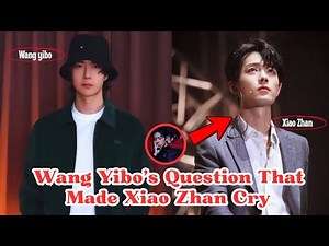 When Wang Yibo Finally Asked Xiao Zhan “Were You Okay?” — Everyone Broke Down in Tears