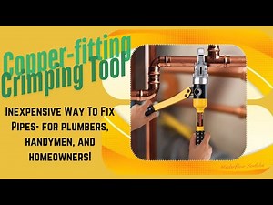 Fix Copper Pipes In Your Home (Anbull Press Tool Review)