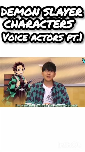 Demon Slayer Voice Actors Pt.1 #demonslayer#voiceactor