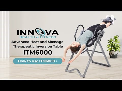 How to use INNOVA ITM6000 Advanced Heat and Massage Therapeutic Inversion Table