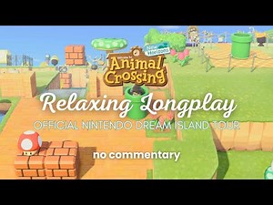 Island Tour 🍄 Nintendo Official ACNH Island | No Commentary | ACNH Relaxing Longplay