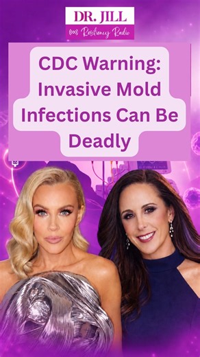 🎙️ CDC Warning: Invasive Mold Infections Can Be Deadly