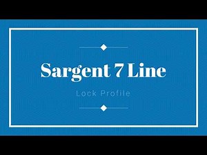 Sargent 7 Line - Lock Profile
