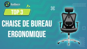 MEILLEURE CHAISE DE BUREAU ERGONOMIQUE (2023) - Comparatif & Guide dachat