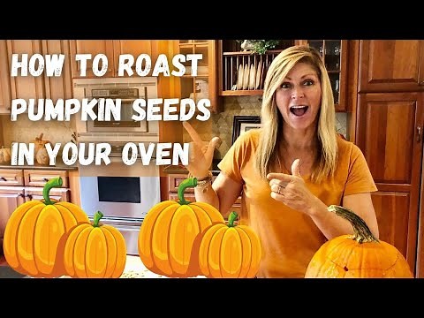 How to Roast Pumpkin Seeds in Your Oven