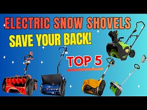 Top 5 Best Electric Snow Shovels 2025 | Best Cordless Snow Shovel Reviews (EGO, Snow Joe, Voltask)