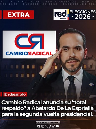 #EXTRA | El partido Cambio Radical (@PCambioRadical) anuncia su “total respaldo” a Abelardo De La Espriella (@ABDELAESPRIELLA) para la segunda vuelta presidencial.