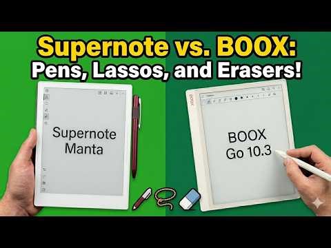 Supernote vs. BOOX: Pens, Lassos, and Erasers!