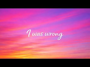 I Was Wrong | Emotional Apology Song | Lyrical english song | CvSonicVistaMusic