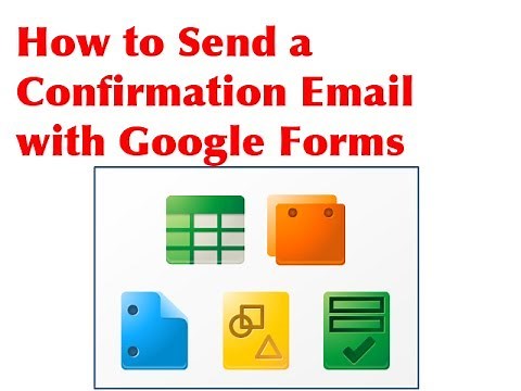 How to send a confirmation email with Google Forms