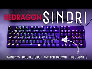 REDRAGON SINDRI K671 🔥 Unboxing & Review | Cost-Effective Mechanical Keyboard? (Brown Switch and ...
