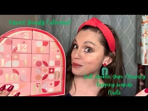 ASMR Advent Beauty Calendar ✨ Nail Tapping, Soft Speaking & Gum Chewing